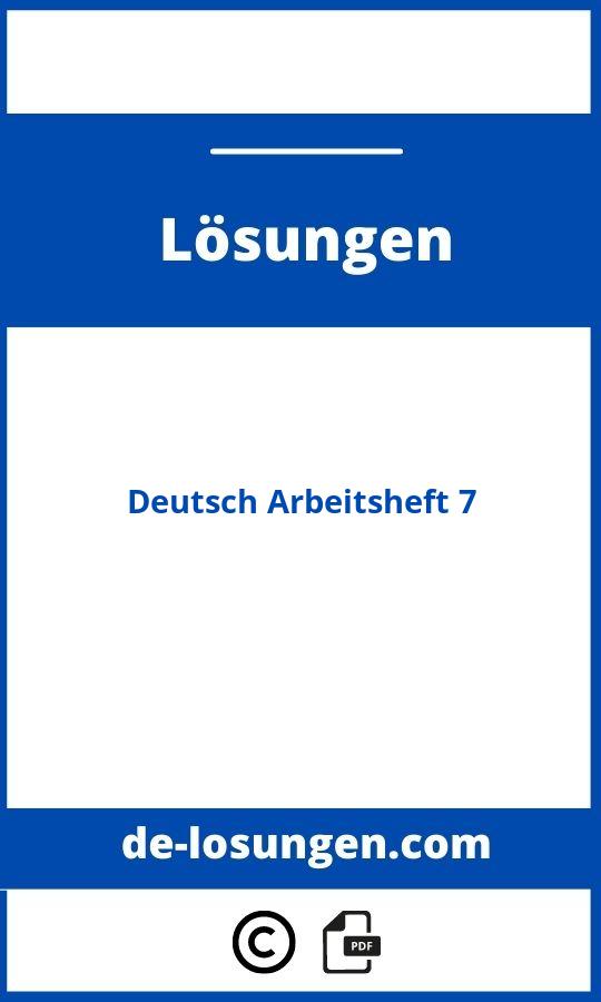 Deutsch Arbeitsheft 7 Lösungen