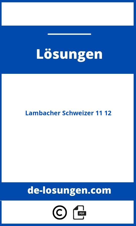 Lambacher Schweizer 11 12 Lösungen