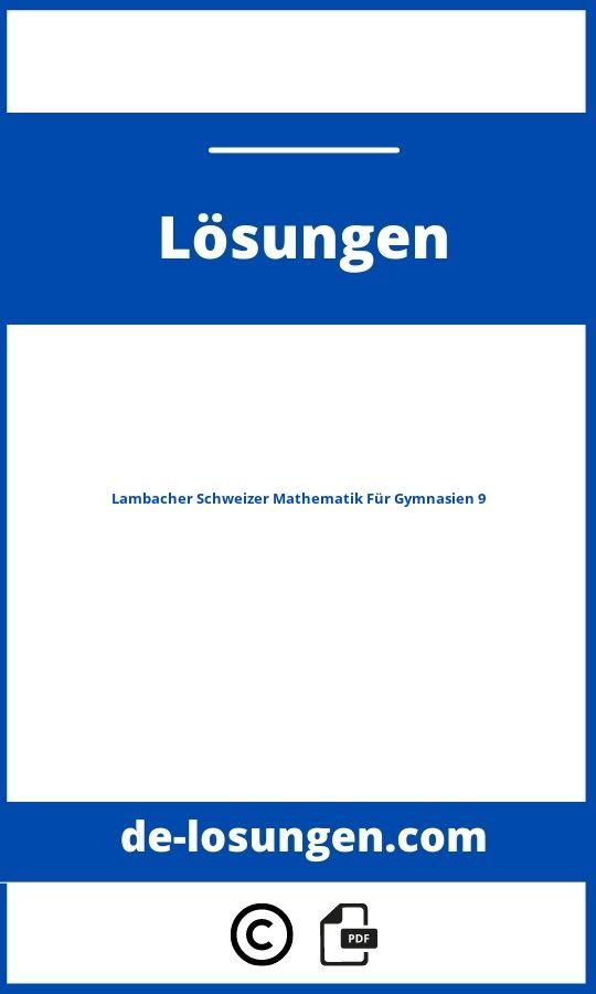 Lambacher Schweizer Mathematik Für Gymnasien 9 Lösungen