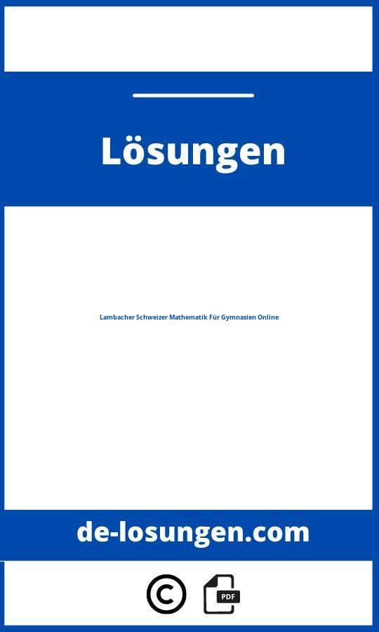 Lambacher Schweizer Mathematik Für Gymnasien Lösungen Online