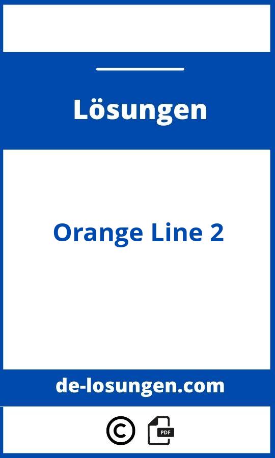 Orange Line 2 Lösungen